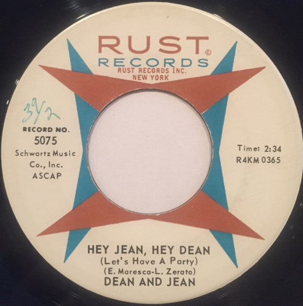 Dean & Jean : Hey Jean, Hey Dean / Please Don't Tell Me Now (7")