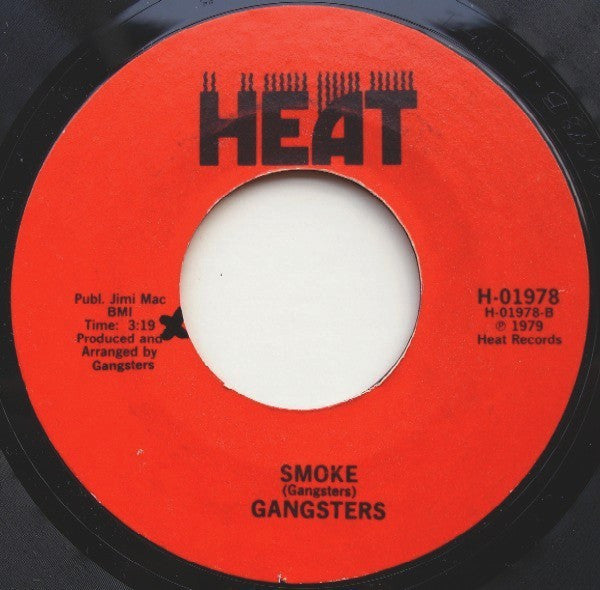 Chicago Gangsters : I Feel You When You're Gone / Smoke (7")