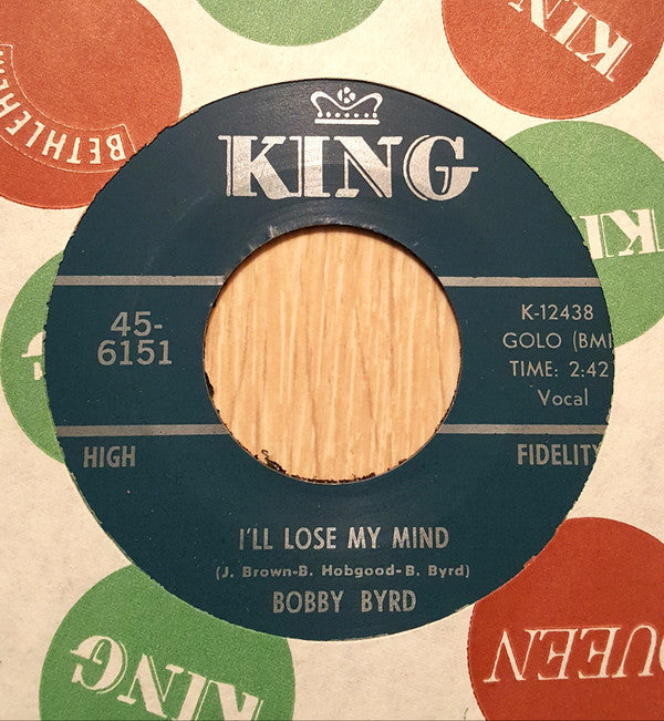 Bobby Byrd & James Brown : You've Got To Change Your Mind / I'll Lose My Mind (7", Gre)