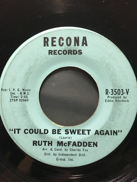 Ruth McFadden : He Hurt Me Again / It Could Be Sweet Again (7", Single, Mono)