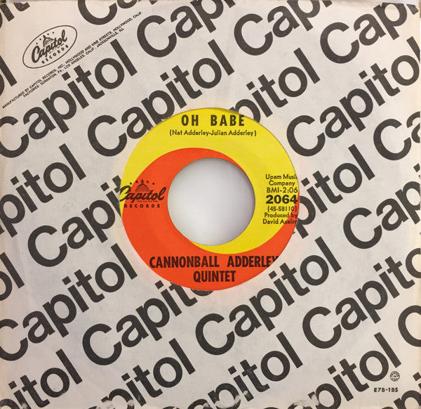 The Cannonball Adderley Quintet : Oh Babe / Games (7", Single, Scr)
