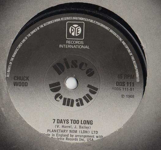 Wigan's Chosen Few / Chuck Wood : Footsee / 7 Days Too Long (7", Single, Gre)