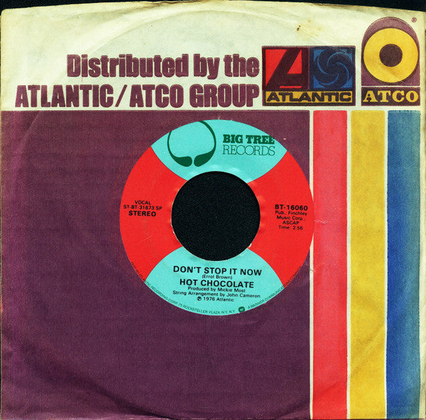 Hot Chocolate : Don't Stop It Now (7", Single, SP)