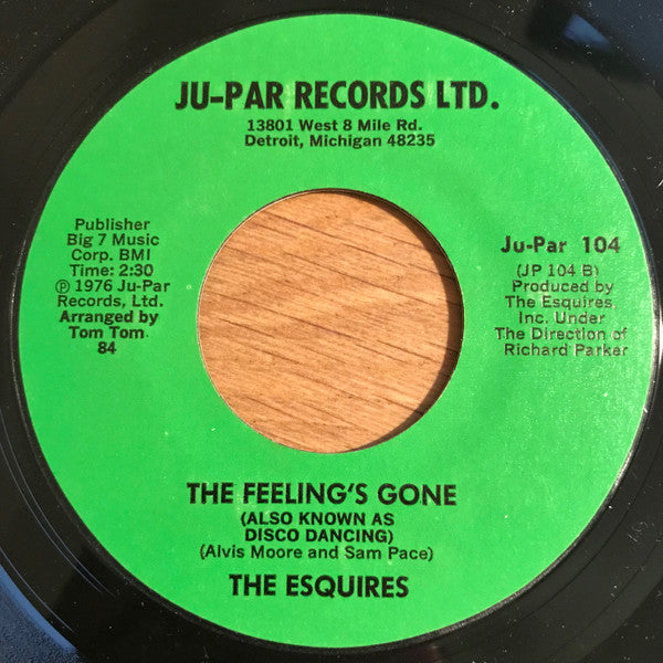 The Esquires : Get On Up '76 (7", Single)