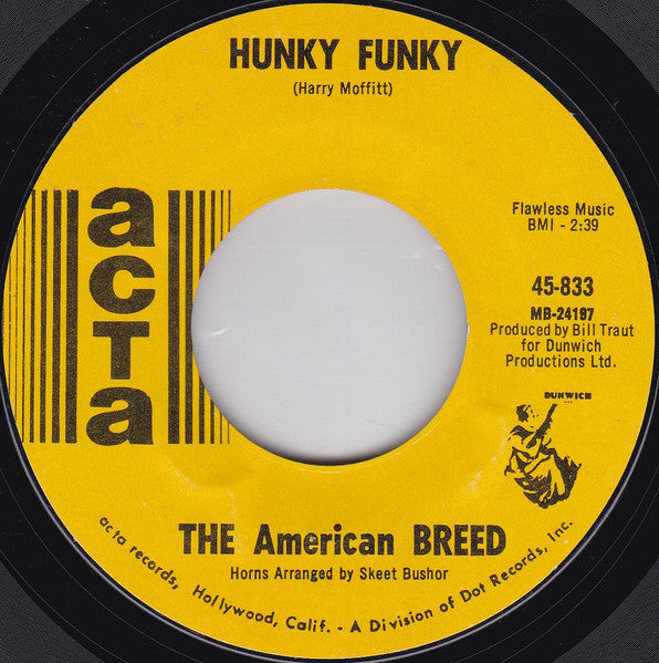The American Breed : Hunky Funky / Enter Her Majesty (7", Single)