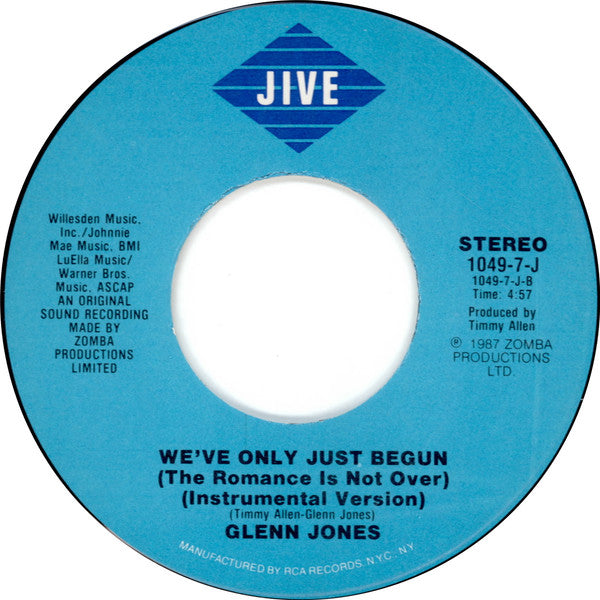 Glenn Jones : We've Only Just Begun (The Romance Is Not Over) (7", Single)