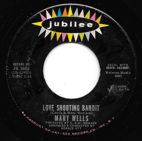 Mary Wells : Dig The Way I Feel / Love Shooting Bandit (7")