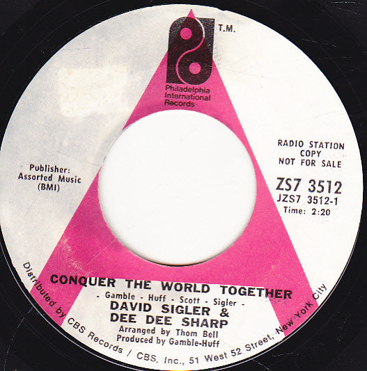 David Sigler (3) & Dee Dee Sharp : Conquer The World Together / We Got A Good Thing Going (7", Single, Promo)