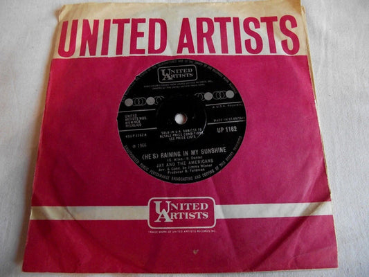 Jay & The Americans : (He's) Raining In My Sunshine (7", Single)