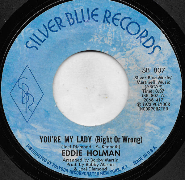 Eddie Holman : You're My Lady (Right Or Wrong) (7")