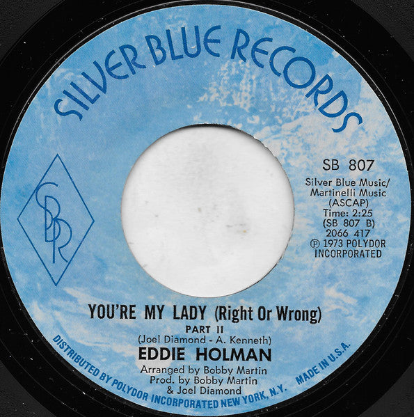 Eddie Holman : You're My Lady (Right Or Wrong) (7")