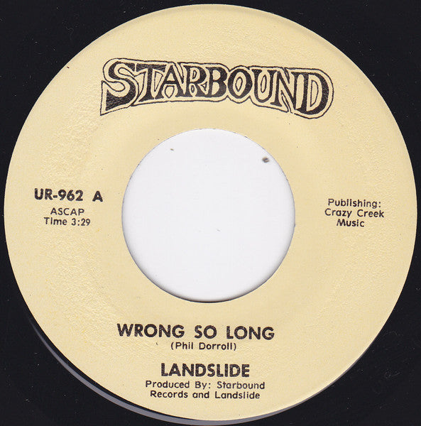 Landslide (17) : Wrong So Long (7", Single)