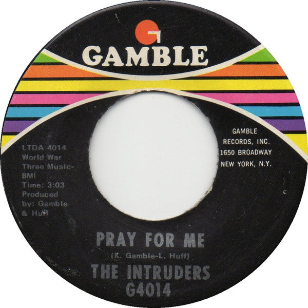 The Intruders : Best Days Of My Life / Pray For Me (7", ππ‘π)