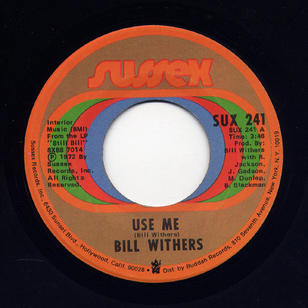 Bill Withers : Use Me (7", Ame)