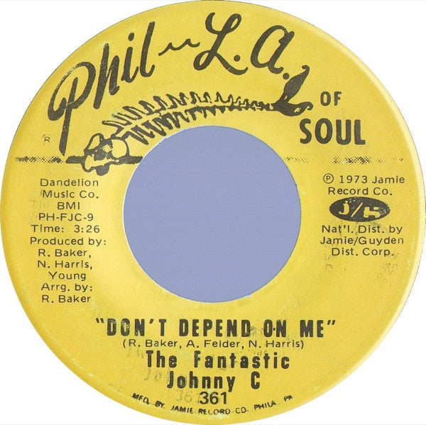 The Fantastic Johnny C : Don't Depend On Me (7")