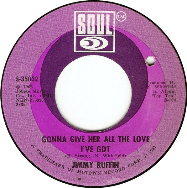 Jimmy Ruffin : Gonna Give Her All The Love I've Got (7", Single, Mono)