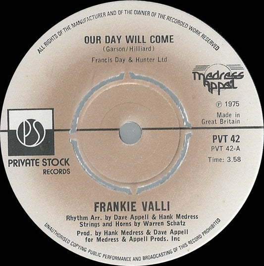 Frankie Valli : Our Day Will Come (7", Single)