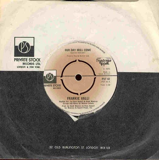 Frankie Valli : Our Day Will Come (7", Single)