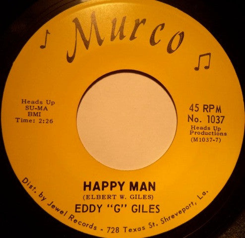 Eddy "G" Giles* : Happy Man (7")