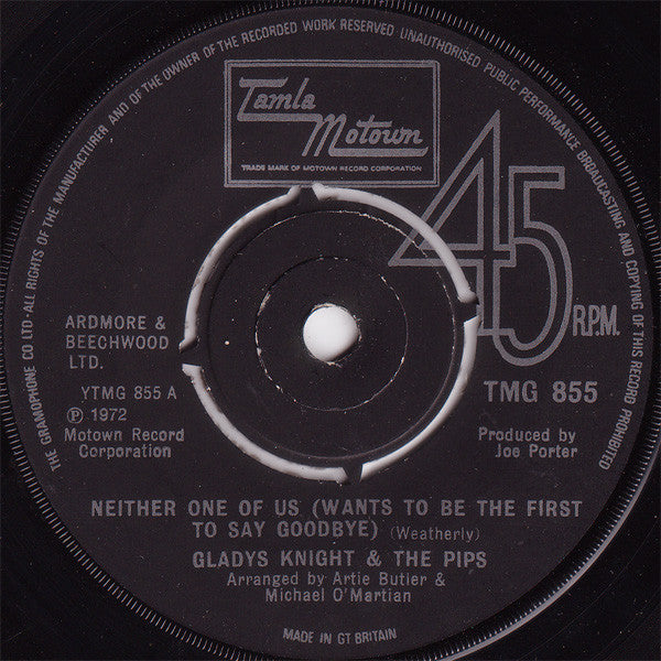 Gladys Knight And The Pips : Neither One Of Us (Wants To Be The First To Say Goodbye) (7")