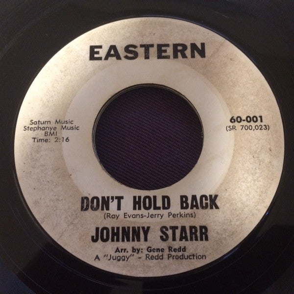 Johnny Starr (4) : Don't Hold Back (7")