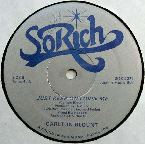 Carlton Blount : Right On Loving You (12", Single)