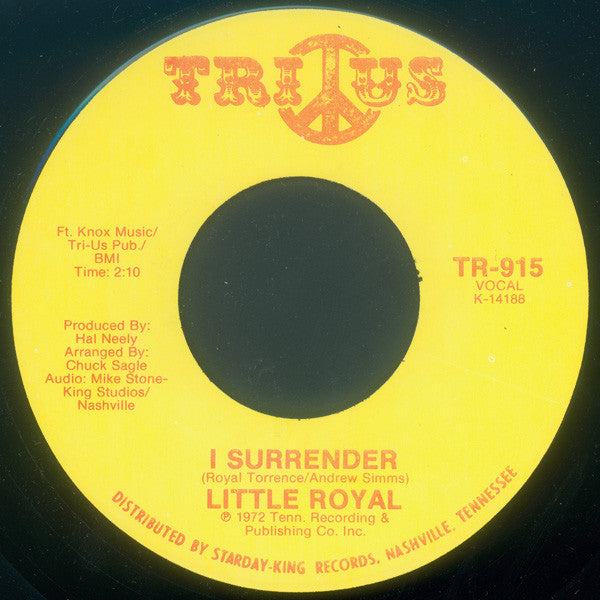 Little Royal : I Surrender / Soul Train (7", Mono)