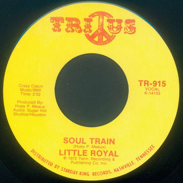 Little Royal : I Surrender / Soul Train (7", Mono)