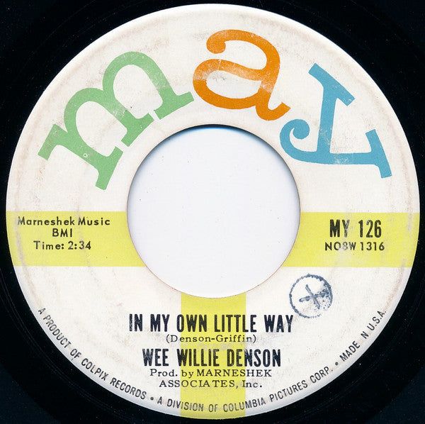 Willie Denson : Fried Marbles / In My Own Little Way (7", Single, Roc)