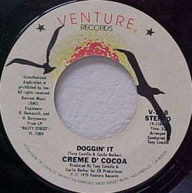 Creme D'Cocoa : I Don't Ever (Wanna Love Nobody But You) (7", Single)