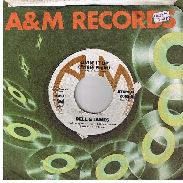 Bell & James : Livin' It Up (Friday Night) / Don't Let The Man Get You (7", Single)
