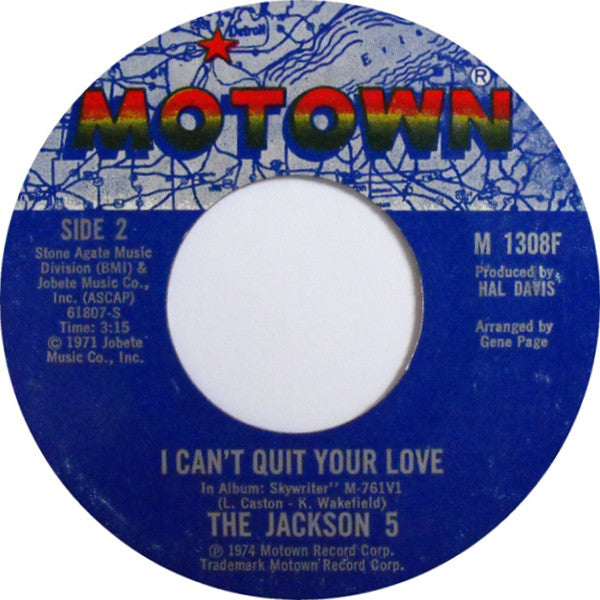 The Jackson 5 : Whatever You Got, I Want (7", Single, Styrene)