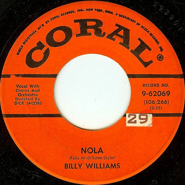 Billy Williams (5) : Nola / Tied To The Strings Of Your Heart (7", Glo)