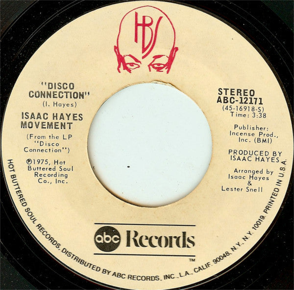 Isaac Hayes Movement : Disco Connection / St. Thomas Square (7", Single)