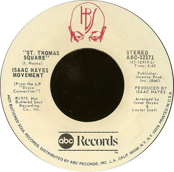 Isaac Hayes Movement : Disco Connection / St. Thomas Square (7", Single)