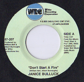 Janice Bullock : Don't Start A Fire (7", Single)