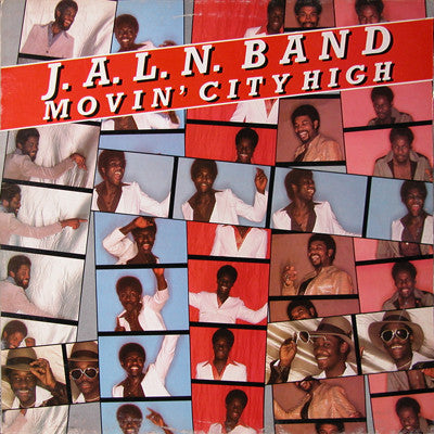J.A.L.N. Band : Movin' City High (LP, Album)
