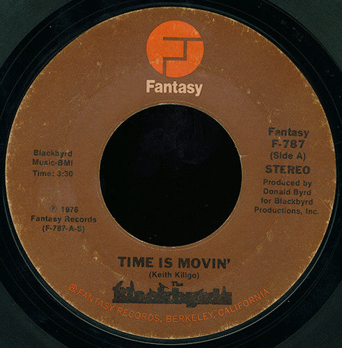 The Blackbyrds : Time Is Movin' (7")