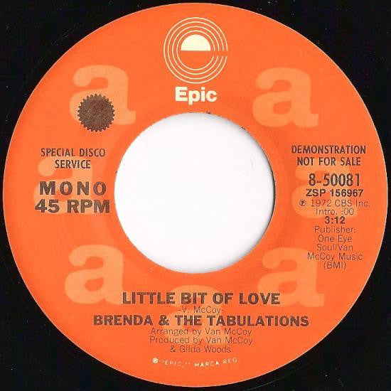 Brenda & The Tabulations : Little Bit Of Love (7", Promo)