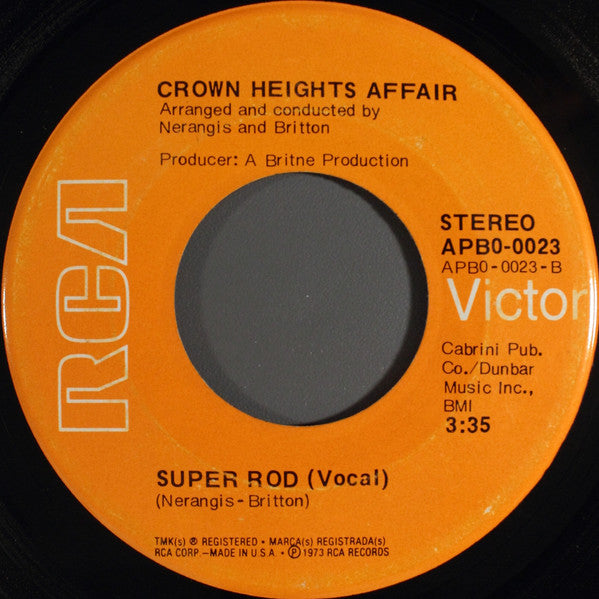 Crown Heights Affair : Super Rod (7", Ind)