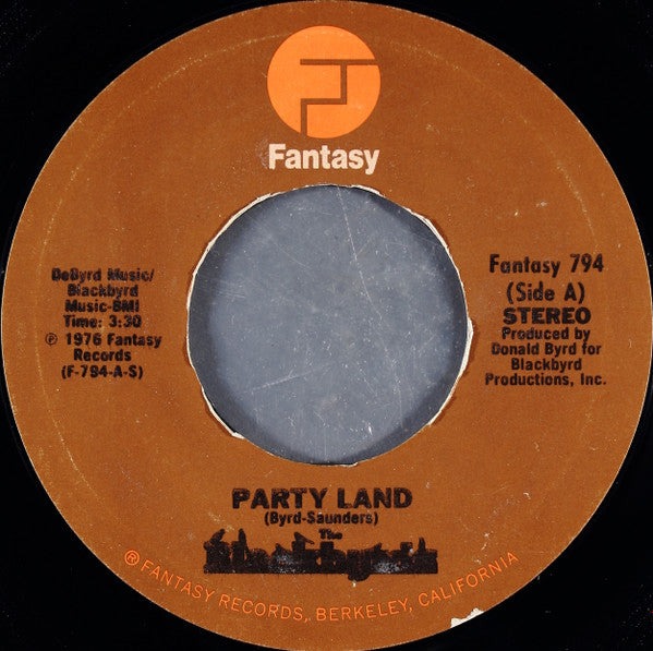 The Blackbyrds : Party Land (7", Single, Styrene, Pit)