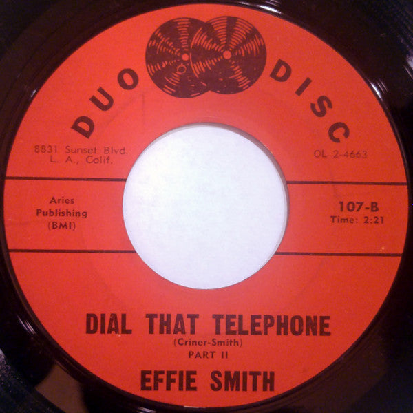 Effie Smith : Dial That Telephone (7", Single, Styrene)