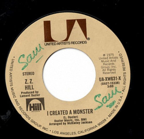 Z.Z. Hill : I Created A Monster / Steppin' In The Shoes Of A Fool (7", Single, Styrene)