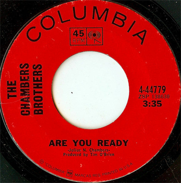 The Chambers Brothers : You Got The Power To Turn Me On / Are You Ready (7")
