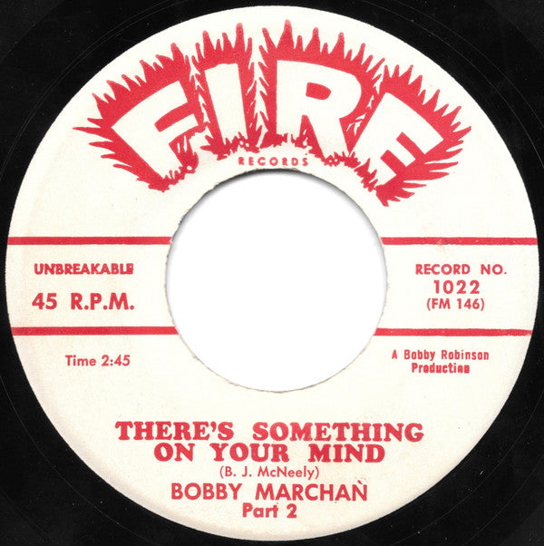 Bobby Marchan : There's Something On Your Mind (7", Single)