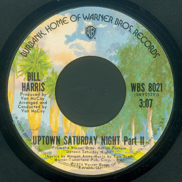 Bill Harris (5) : Uptown Saturday Night (7", Styrene)