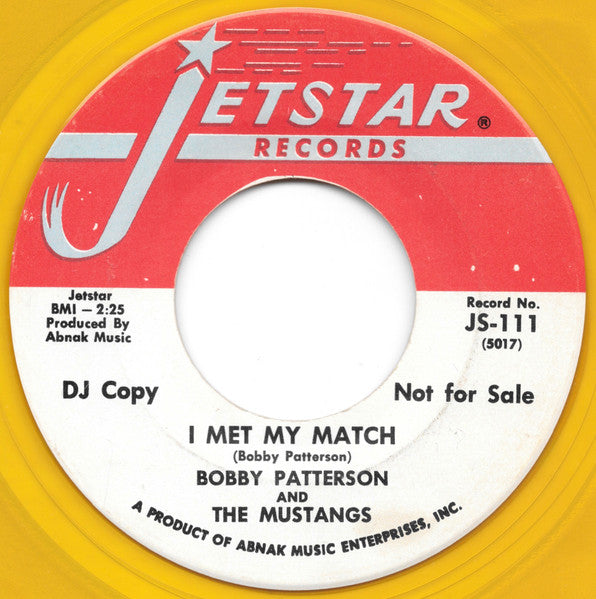 Bobby Patterson & The Mustangs : Broadway Ain't Funky No More / I Met My Match (7", Single, Promo, Yel)
