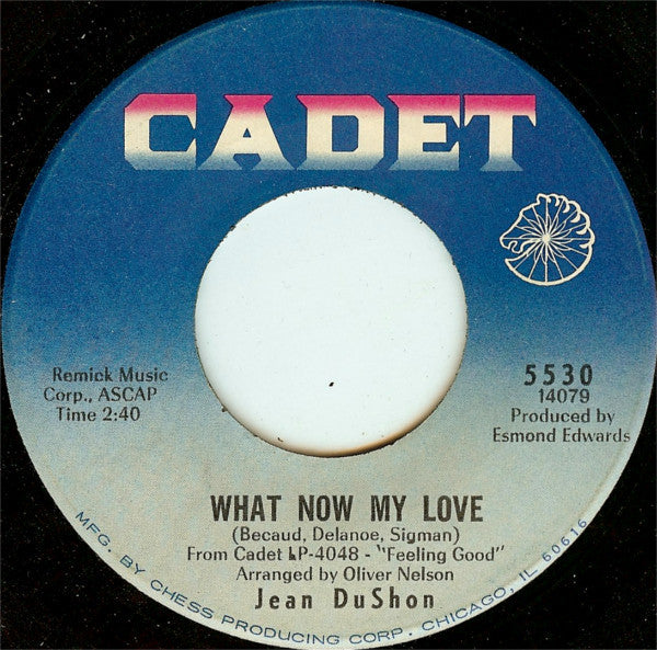Jean DuShon : Out In The Cold Again / What Now My Love (7", Single)