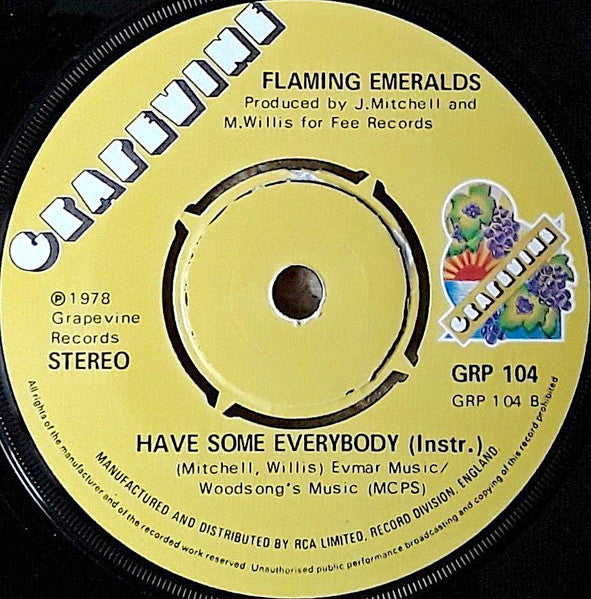 Flaming Emeralds : Have Some Everybody (7")