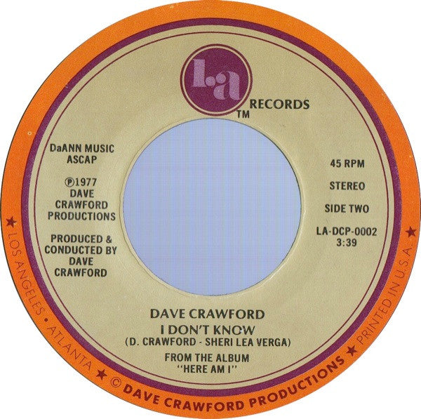 Dave Crawford : No Time To Lose / I Don't Know (7")